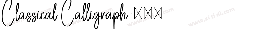 Classical Calligraph字体转换 Classical Calligraph字体转换